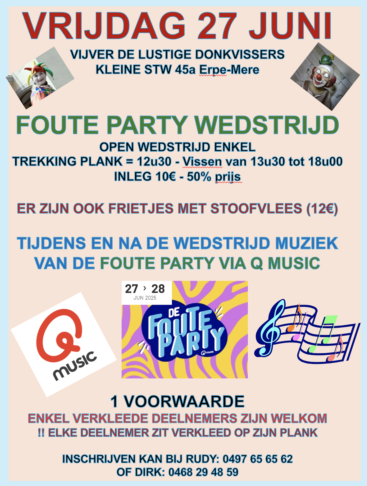 VRIJDAG 27 JUNI FOUTE PARTY VISSING