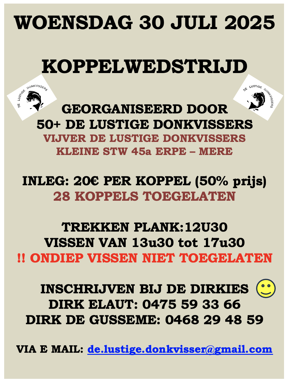 WOENSDAG 30 JULI - KOPPELWEDSTRIJD 50+ DONKVISSERS